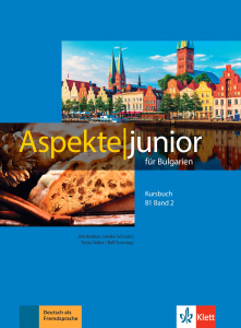 Aspekte junior fur Bulgarien B1 band 2 Kursbuch